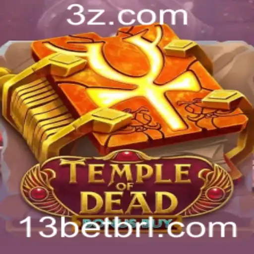 Explorando o Fascinante Jogo 'TempleofDeadBonusBuy' em 13bet